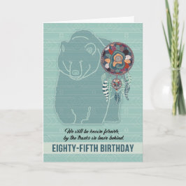 85th Birthday Native American Bear Karte