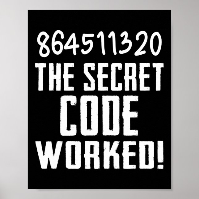 864511320 Der geheime Code funktionierte! Trump ve Poster (Vorne)