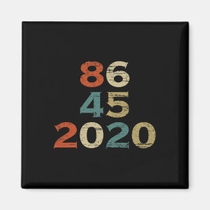 8645 T-Shirt 86 45 Lustig Anti-Trump Biden Harris  Magnet