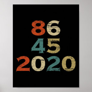 8645 T-Shirt 86 45 Lustig Anti-Trump Biden Harris Poster