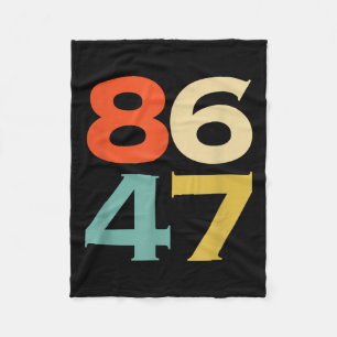 8647 Anti Trump 86 47 Retro Impeach 47 Anti-Trump Fleecedecke