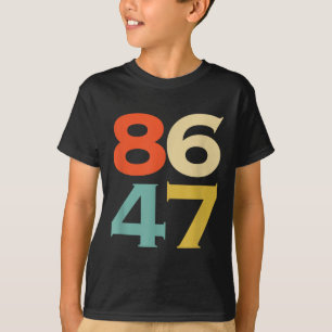8647 Anti Trump 86 47 Retro Impeach 47 Anti-Trump T-Shirt