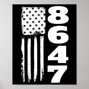86 47 8647 Subtile Anti-Trump  Poster