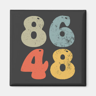 86 47 Anti Trump 8648 Retro Vintag Wahlen 2028 Magnet