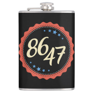 86 47 Anti Trump Funny Flachmann