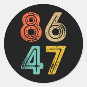 86 47 Anti Trump impeach Trump 2024 Trump Impeachm Runder Aufkleber
