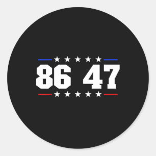 86 47 Anti-Trump Subtil Anti Trump 8647 Runder Aufkleber