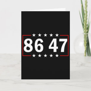 86 47 Anti-trump Subtile Anti Trump 8647 _3 Karte