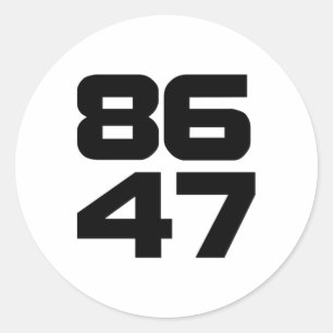 86 47 Bold Anti Trump Resist Project 2025 Runder Aufkleber