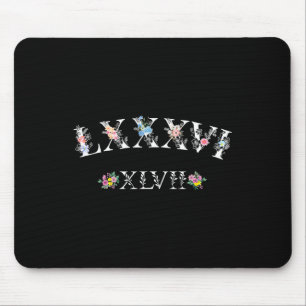 86 47 römische Ziffern floral 8647 subtil anti Tru Mousepad