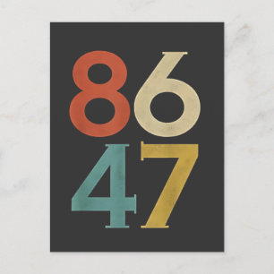 86 47 Trumps Cooler Trump-Gegner Postkarte