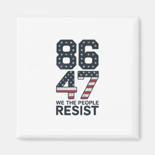 86 47 Widerstehe Anti Trump Vintage 8647 USA-Flagg Magnet