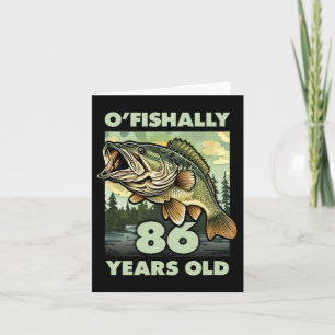 86 Jahre alter Fischer O'fishally 86 Fischerei 86. Karte