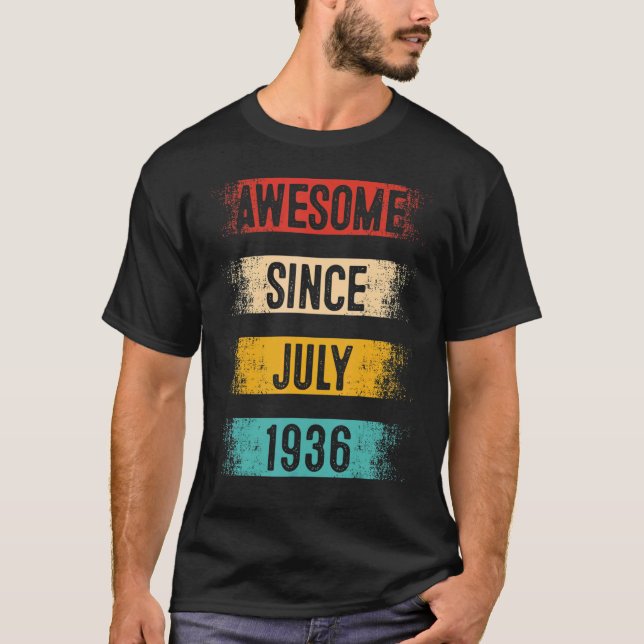 86 Jahre Phantastisch seit Juli 1936 86. Geburtsta T-Shirt (Vorderseite)
