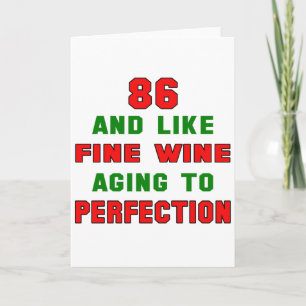 86 und wie feine Weine bis zur Perfektion Karte