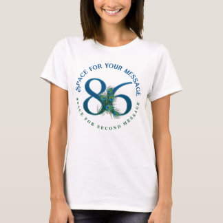 86th Birthday Peacock Feathers T-Shirt