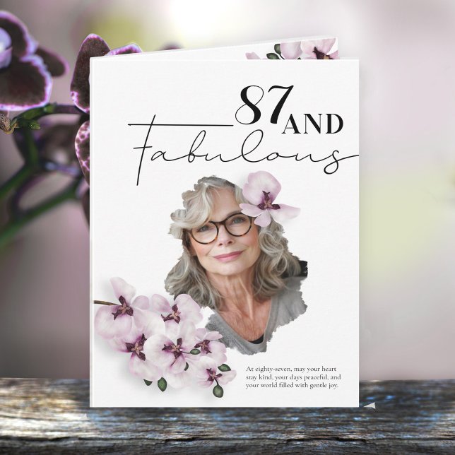 87 & Fabulous Orchid Photo Birthday Greeting Card Karte (Von Creator hochgeladen)