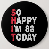 88. Geburtstag So glücklich bin ich heute 88 lusti