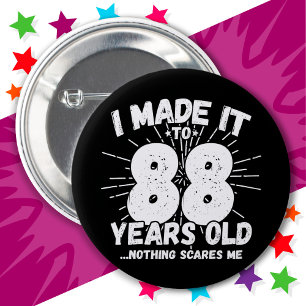 88 Jahre alt Sarcastic Meme Funny 88. Geburtstag Button