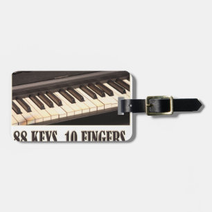 88 Schlüssel, 10 Finger, kein Problem! Gepäckanhänger