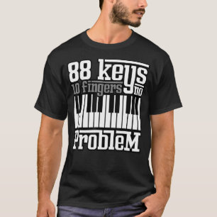 88 Schlüssel 10 Flügel Kein Problem Piano Pianist T-Shirt