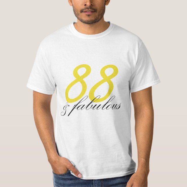 88 und Fabulous T-Shirt (Vorderseite)