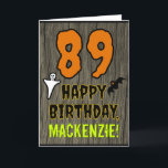 89. Geburtstag: Spooky Halloween Theme, Individuel Karte<br><div class="desc">Auf der Vorderseite dieses beängstigenden und sprichwörtlichen Hallowe'en Geburtstag-Grußkarten-Designs steht eine große Zahl "89". Es enthält auch die Meldung "GLÜCKLICHER BIRTHTAG", und einen personalisierten Namen. Auf der Vorderseite befinden sich auch eine Fledermaus und ein Geist. Das Innere verfügt über eine eigene Geburtstagsgrüße oder könnte gelöscht und links werden, wenn eine...</div>