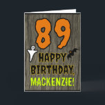 89. Geburtstag: Spooky Halloween Theme, Individuel Karte<br><div class="desc">Auf der Vorderseite dieses beängstigenden und sprichwörtlichen Hallowe'en Geburtstag-Grußkarten-Designs steht eine große Zahl "89". Es enthält auch die Meldung "GLÜCKLICHER BIRTHTAG", und einen personalisierten Namen. Auf der Vorderseite befinden sich auch eine Fledermaus und ein Geist. Das Innere verfügt über eine eigene Geburtstagsgrüße oder könnte gelöscht und links werden, wenn eine...</div>