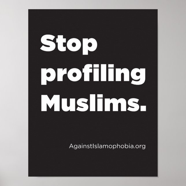 8,5" x 11", Stopp Profiling Muslims Poster (Matte) (Vorne)
