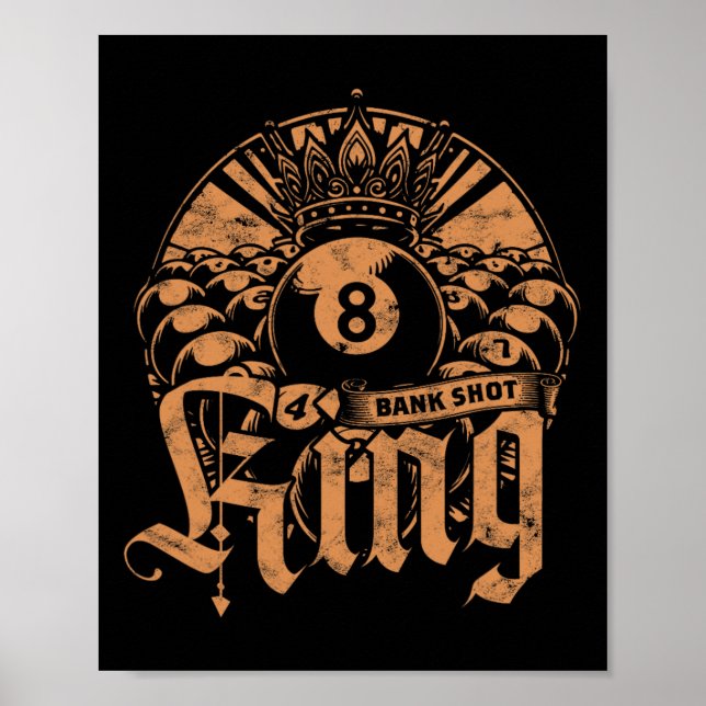 8-Ball Billiards Bank Shot King Poster (Vorne)