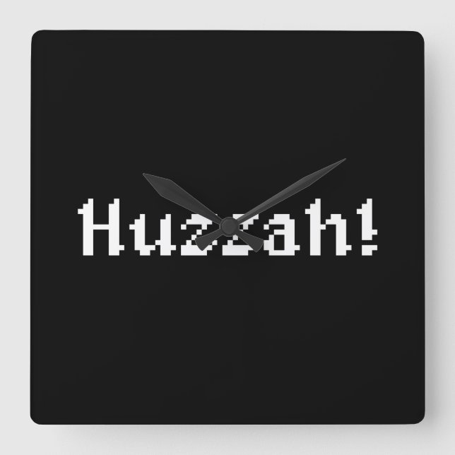 8 Bit Huzzah! Quadratische Wanduhr (Vorderseite)