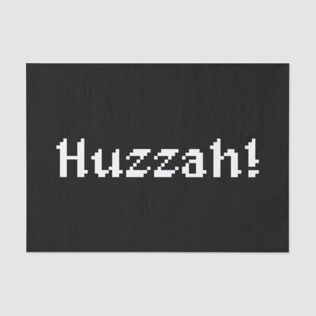 8 Bit Huzzah! Seidenpapier (Vorderseite)