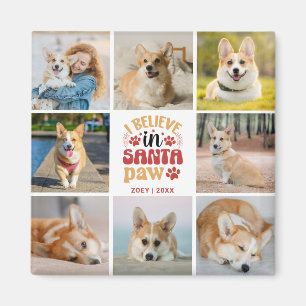 8 Foto Collage Ich glaube an Santa Paw Name & Datu Magnet