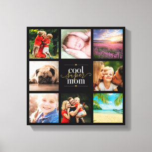 8 FotoCollage Cool Super Mama Schwarz und Gold Leinwanddruck