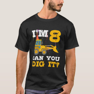 8. Geburtstag Bauwagen 8 Jahre alter Tag T-Shirt