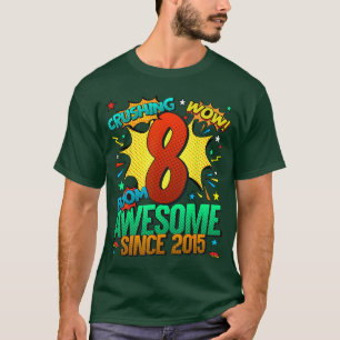 8. Geburtstag Comic-Stil Toll seit 2015 8 Jahre T-Shirt