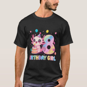 8. Geburtstag Mädchen Süßer Axolotl 8 Jahre Alt Ge T-Shirt
