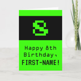 8. Geburtstag: Nerdy / Geeky Style "8" und Name Karte