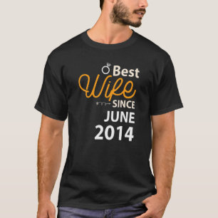 8. Hochzeitstag Beste Ehefrau seit Juni 2014 T-Shirt