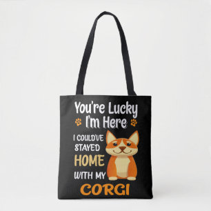 8 Ich hätte Zuhause mit Corgi Bleibe können Tasche