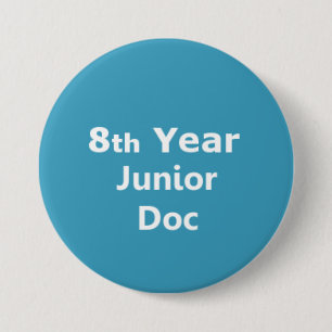 8. Jahr-Juniordoktor-Abzeichen Button