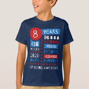 8 Jahre des Seins fantastisch - 8. T-Shirt