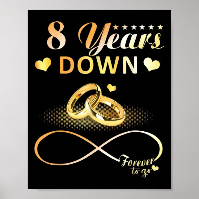 8 Jahre für immer, um zu gehen 8. Hochzeit Anni Poster (Vorne)