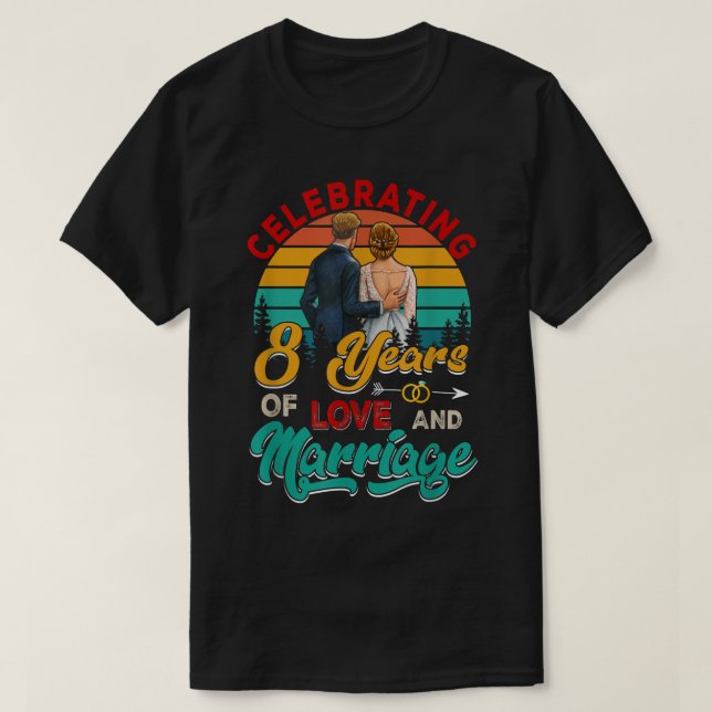 8 Jahre Liebe und Ehe feiern Hochzeit T-Shirt (Design vorne)
