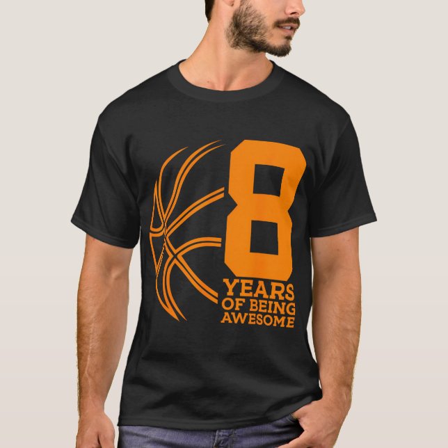 8 Jahre Phantastisch Basketball 8. Geburtstag T-Shirt (Vorderseite)