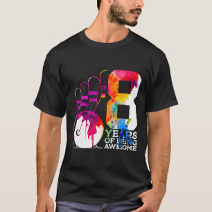 8 Jahre Phantastischer Bowling 8. Geburtstag T-Shirt