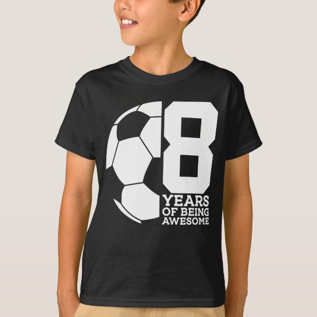 8 JAHRE PHANTASTISCHER FUSSBALL T-Shirt (Vorderseite)