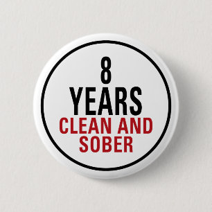 8 Jahre säubern und ernüchtern Button