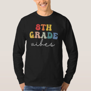 8. Klasse Vibes Retro Groovy Vintage Erster Schult T-Shirt