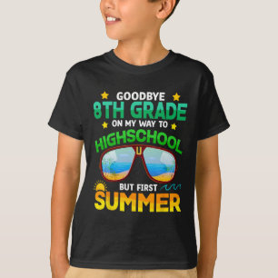 8. Klasse Weg zur High School Grad erste Sommer Gr T-Shirt